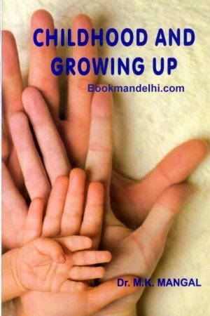 Childhood And Growing Up