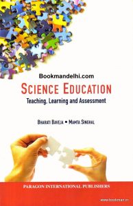 Science Education Teaching, Learning and Assessment