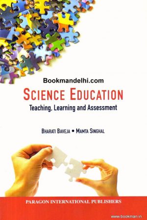 Science Education Teaching, Learning and Assessment