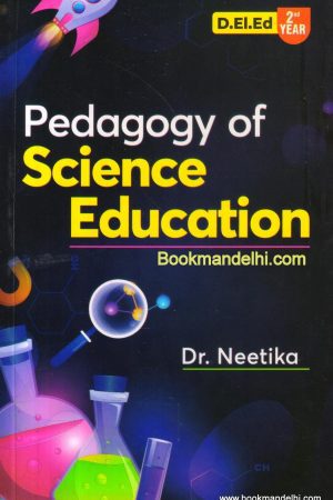 Pedagogy of Science Education