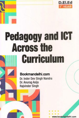 Pedagogy and ICT Across the Curriculum