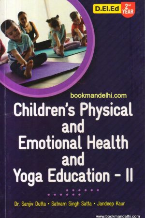 Children's Physical and Emotional Health and Yoga Education-II