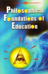 Philosophical Foundations of Education