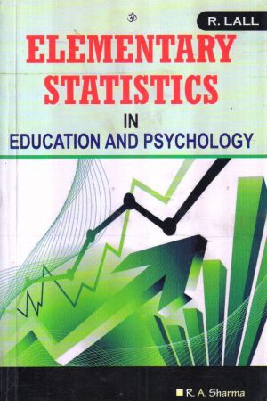 Elementary Statistics In Education And Psychology