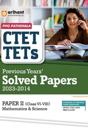 CTET & TETs Previous Years Solved Papers Mathematics and Science