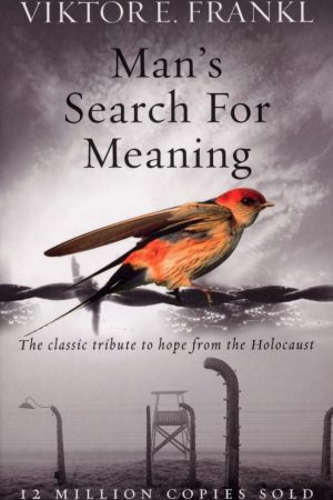 Man'S Search For Meaning