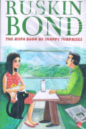 The Rupa Book of Unhappy Surprises by Ruskin Bond
