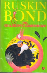 The children's companion by Ruskin Bond