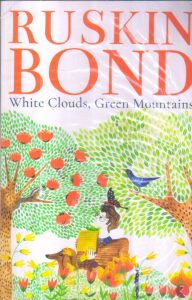 White Clouds, Green Mountains