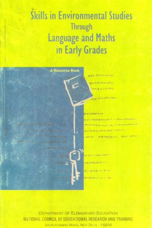 Skills In Environmental studies Through Language And Maths In Early Grades