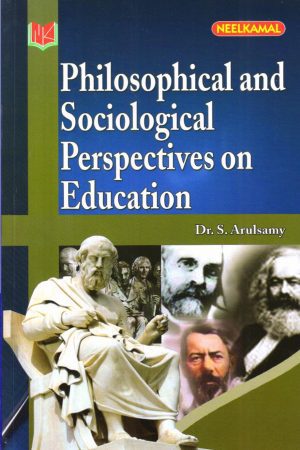 Philosophical Sociological Perspectives on Education