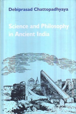 Science And Philosophy In Ancient India