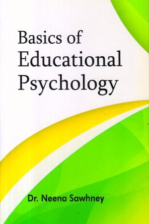 Basics Of Education Psychology