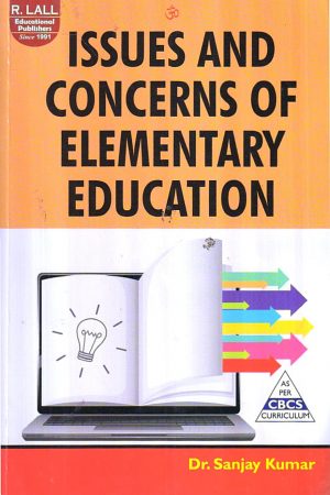 Issues And Concerns Of Elementary Education