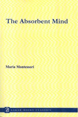The Absorbent Mind