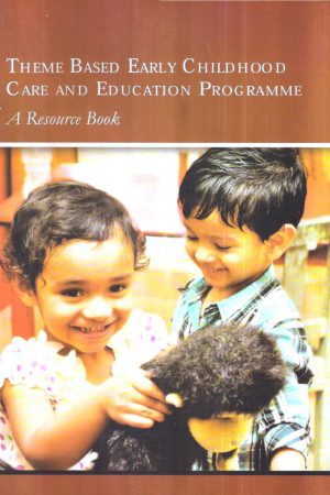 Theme Based Early Childhood Care And Education Programme
