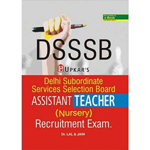 Delhi Subordinate Services Selection Board ASSISTANT TEACHER