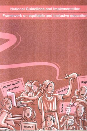 National Guidelines and Implementation  Framework on Equitable and Inclusive Education