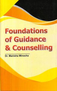 Foundations Of Guidance and Counselling