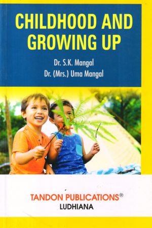 Childhood and Growing up