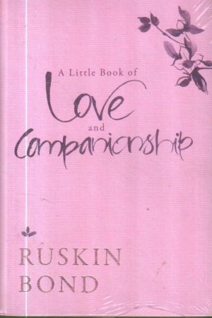 A Little Book of Love and Companionship