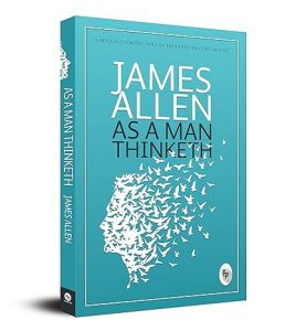 As a Man Thinketh