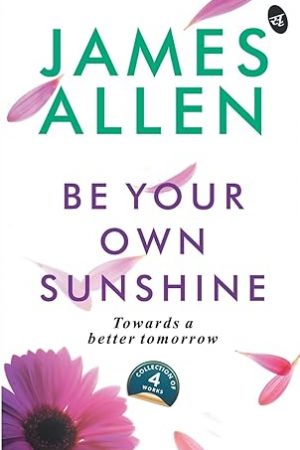 Be Your Own Sunshine