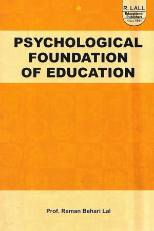 Psychological Foundation of Education