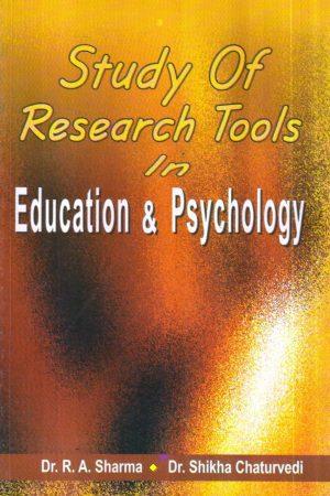 Study Of Research Tools In Education & Psychology
