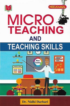 Micro Teaching and Teaching Skills