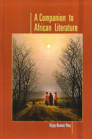 A Companion To African Literature