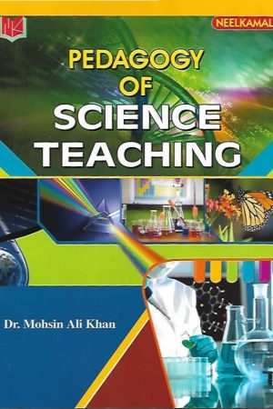 PEDAGOGY OF SCIENCE TEACHING