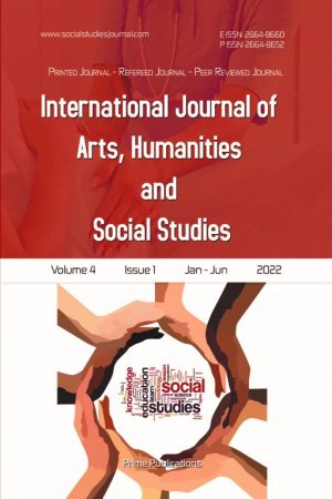 International Journal of Arts, Humanities and Social Studies