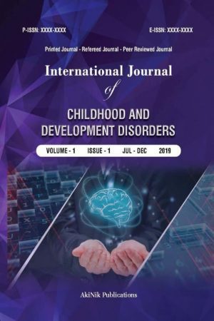 International Journal of Childhood and Development Disorders
