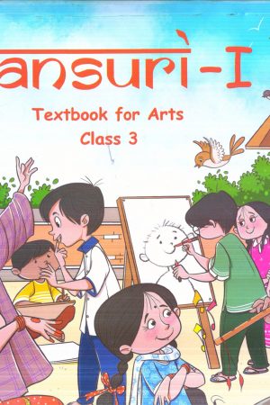 Bansuri-1 Textbook For Arts Class 3
