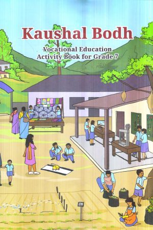 Kaushal Bodh Vocational Education Activity Book For Grade 7