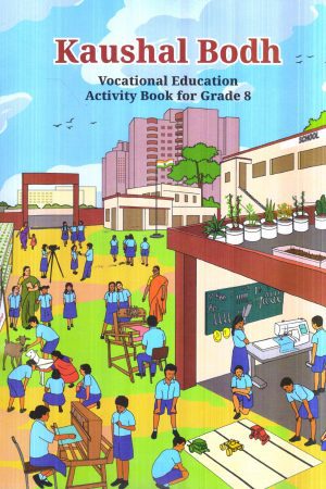 Kaushal Bodh Vocational Education Activity Book For Grade 8